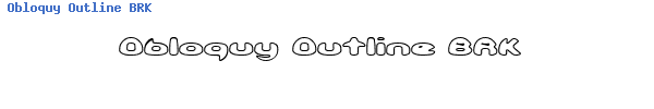 Fuente Obloquy Outline BRK.ttf