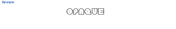 Fuente Opaque.ttf