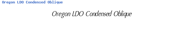 Fuente Oregon LDO Condensed Oblique.ttf