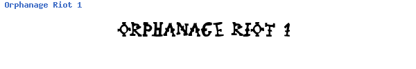 Fuente Orphanage Riot 1.ttf