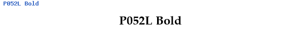 Fuente P052L Bold.ttf