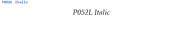 Fuente P052L Italic.ttf