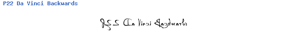 Fuente P22 Da Vinci Backwards.ttf
