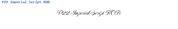 Fuente P22 Imperial Script ROB.ttf