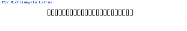 Fuente P22 Michelangelo Extras.ttf