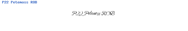 Fuente P22 Petemoss ROB.ttf