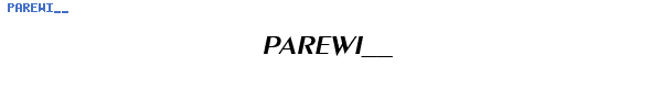 Fuente PAREWI__.TTF