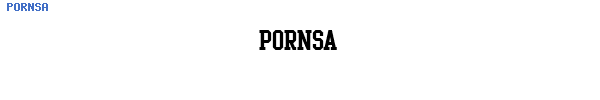 Fuente PORNSA.TTF