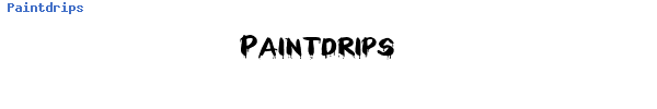 Fuente Paintdrips.ttf