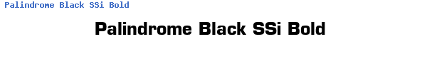 Fuente Palindrome Black SSi Bold.ttf