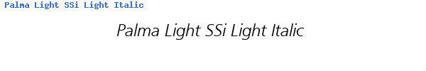Fuente Palma Light SSi Light Italic.ttf
