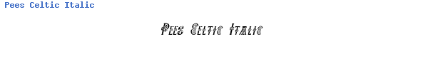 Fuente Pees Celtic Italic.ttf