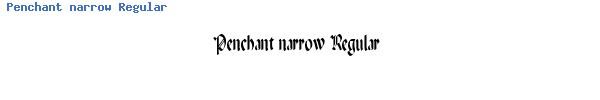 Fuente Penchant narrow Regular.ttf