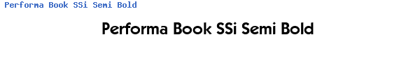 Fuente Performa Book SSi Semi Bold.ttf