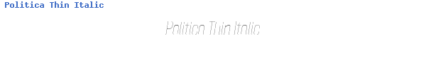 Fuente Politica Thin Italic.ttf
