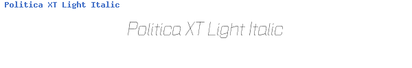 Fuente Politica XT Light Italic.otf