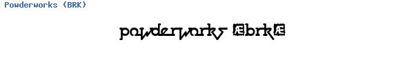 Fuente Powderworks (BRK).ttf