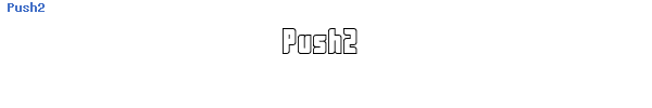 Fuente Push2.ttf