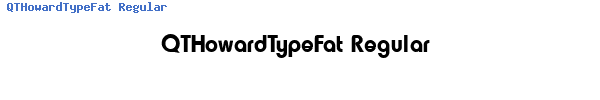 Fuente QTHowardTypeFat Regular.ttf