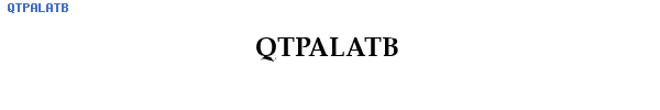 Fuente QTPALATB.TTF