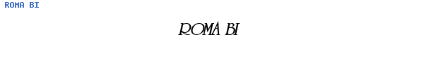 Fuente ROMA BI.TTF