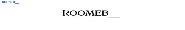 Fuente ROOMEB__.TTF