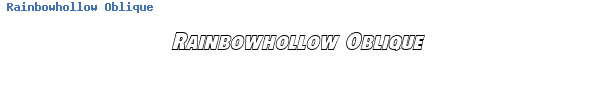 Fuente Rainbowhollow Oblique.ttf
