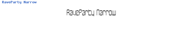 Fuente RaveParty Narrow.ttf
