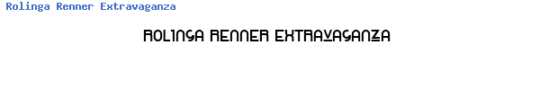Fuente Rolinga Renner Extravaganza.ttf