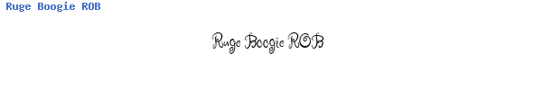 Fuente Ruge Boogie ROB.ttf