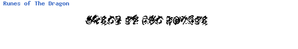 Fuente Runes of The Dragon.ttf