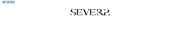 Fuente SEVER2.TTF