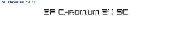 Fuente SF Chromium 24 SC.ttf