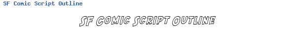 Fuente SF Comic Script Outline.ttf