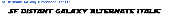 Fuente SF Distant Galaxy Alternate Italic.ttf