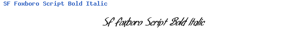 Fuente SF Foxboro Script Bold Italic.ttf