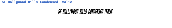 Fuente SF Hollywood Hills Condensed Italic.ttf