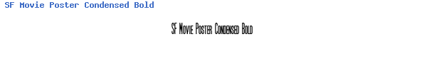 Fuente SF Movie Poster Condensed Bold.ttf