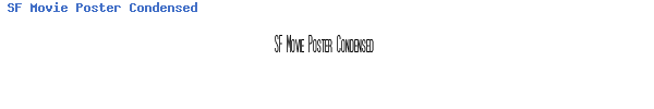 Fuente SF Movie Poster Condensed.ttf