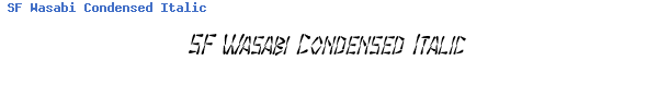 Fuente SF Wasabi Condensed Italic.ttf