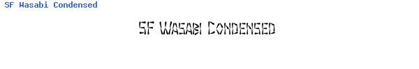 Fuente SF Wasabi Condensed.ttf