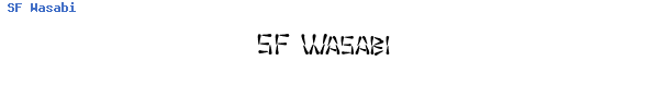 Fuente SF Wasabi.ttf