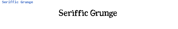 Fuente Seriffic Grunge.ttf