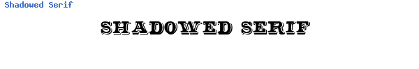 Fuente Shadowed Serif.ttf