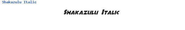 Fuente Shakazulu Italic.ttf
