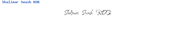 Fuente Shalimar Swash ROB.ttf