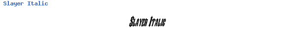 Fuente Slayer Italic.ttf