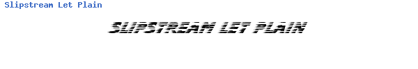 Fuente Slipstream Let Plain.ttf