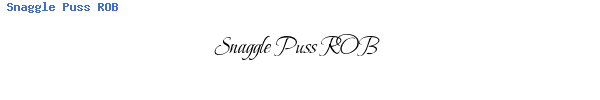 Fuente Snaggle Puss ROB.ttf
