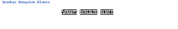 Fuente Spankys Bungalow Blanco.ttf